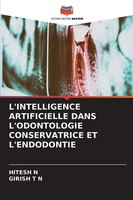L'intelligence Artificielle Dans L'odontologie Conservatrice Et L'endodontie Hit