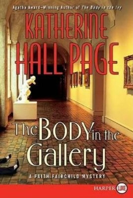 Katherine Hall Page The Body in the Gallery (Taschenbuch)