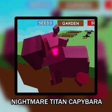 Nightmare Titan Capybara - Grow A Garden - Fast Delivery!