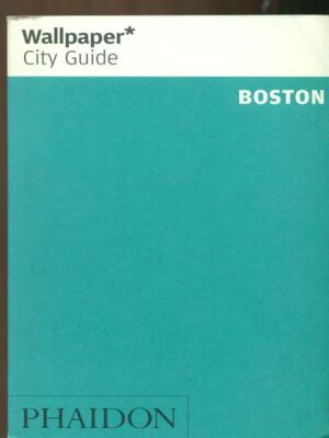 BOSTON GUIDE/TURISMO AA.VV. PHAIDON 2009