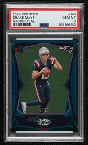 2024 Certified Rookies Teal Mirror /50 Drake Maye #103 PSA 10 GEM MT Rookie RC