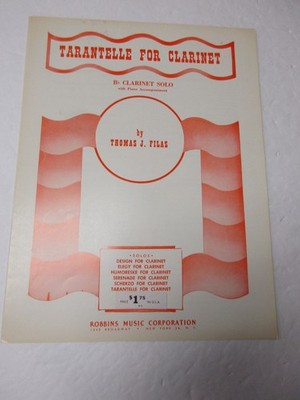 Thomas J Filas Tarantelle for B Flat Clarinet Solo with Piano Sheet Music