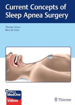 Current Concepts of Sleep Apnea Surgery by Thomas Verse 9783132401198 NEW