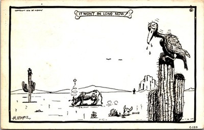 1946 Vtg Cartoon Postcard It Wont Be Long Now Desert Vulture Postmarked C-120