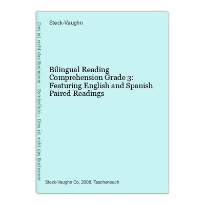 Bilingual Reading Comprehension Grade 3: Featuring English and Spanish Paired Re