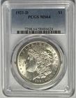 1921 D MORGAN DOLLAR PCGS MS 64 / SHARP COIN