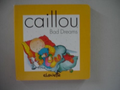 Caillou Bad Dreams (Compass) Buch Editions Chouette Inc