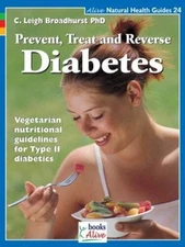 Prevent Treat and Reverse Diabetes (Natural Health Guide) (Alive Nat - VERY GOOD