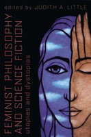 Judith A. Little | Feminist Philosophy And Science Fiction | Taschenbuch (2007)