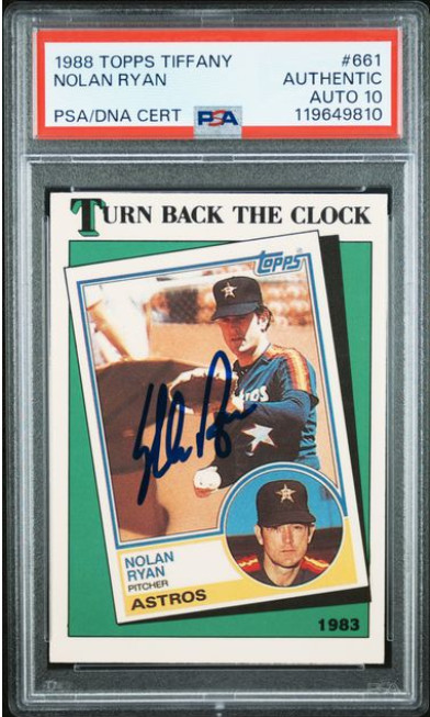 1988 Topps Tiffany Nolan Ryan Signed Baseball Card #661 PSA/DNA Certified 10 HOF