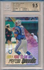PEYTON MANNING 1999 Topps CHROME Hall of Fame REFRACTOR /100 BGS 9.5 GEM MINT