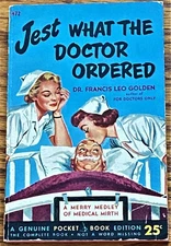 Dr Francis Leo Golden / JEST WHAT THE DOCTOR ORDERED 1952