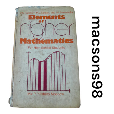 Elements of Higher Mathematics for High School Students Mir Publishers Moscow 89