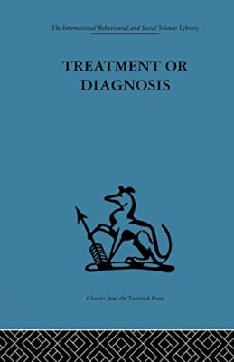 Treatment or Diagnosis: A study of repeat prescriptions in general practice ...