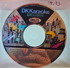 DK 73    DK KARAOKE SINGLE DISC VERY RARE