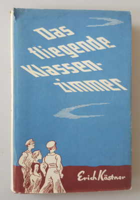 Erich Kästner. Das fliegende Klassenzimmer. Büchergilde Gutenberg 1950er W.Trier