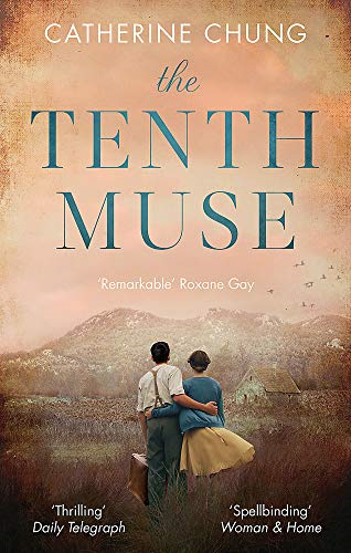 The Tenth Muse - Chung, Catherine