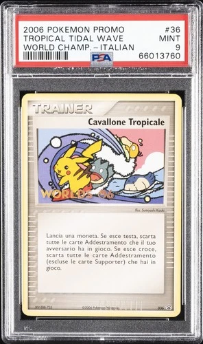2006 POKEMON WORLD CHAMPIONSHIPS PROMO ITALIAN #36 TROPICAL TIDAL WAVE PSA 9