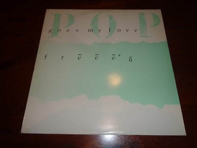 12'' LP Single Pop Goes My Love Freeez LIKE NEW