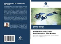 Fabricio Rosales (U. A.) | Bubalinocultura Im Bundesstaat SãO Paulo | Buch