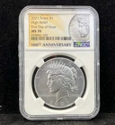 2021 High Relief Peace Silver Dollar 100th Anniversary - FDOI - NGC MS70