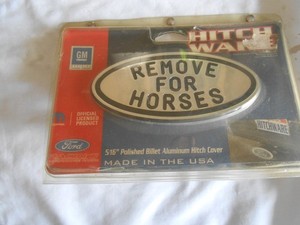 NEW BILLET ALUMINUM "REMOVE FOR HORSES" HITCH COVER USA