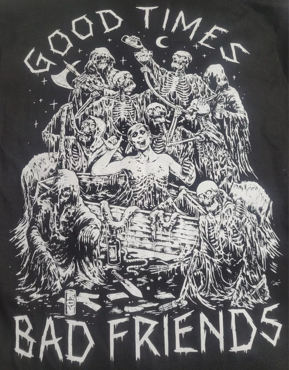 Lurking Class Good Times Bad Friends Long Sleeve T-Shirt Size Small