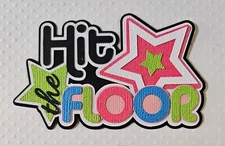 Gymnastics Title Hit The Floor. Scrapbook, Card Making Paper Piecing