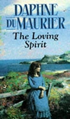 The Loving Spirit Mass Market Paperbound Daphne Du Maurier