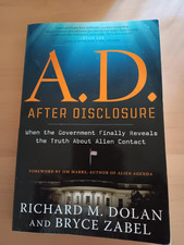 A. D. after Disclosure by Richard M. Dolan & Bryce Zabel