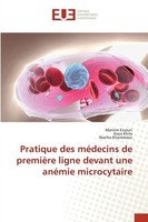 Pratique Des MéDecins De PremièRe Ligne Devant Une AnéMie Microcytaire Assia Khi