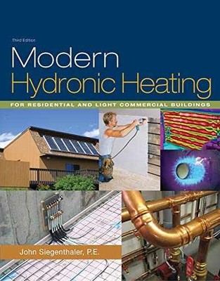 Modern Hydronic Heating: For - Hardcover, by Siegenthaler John - Very Good