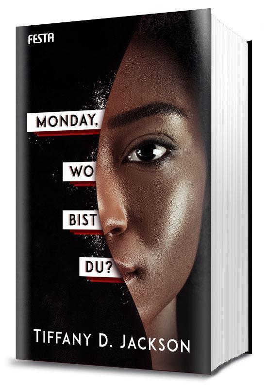 Thumbnail - Tiffany D. Jackson / Monday, Wo Bist Du?9783865528636