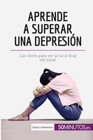 50Minutos | Aprende A Superar Una DepresióN | Taschenbuch | Spanisch (2017)