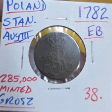 1782 EB  POLAND STAN AUG. III  GROSZ COIN