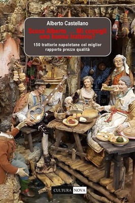 Buch - Alberto Castellano - Entschuldigung Alberto... Empfehlen Sie mir eine gute Trattoria? 1