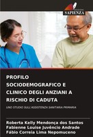 Roberta Kelly MendonçA Dos Santos (U. A.) | Profilo Sociodemografico E...