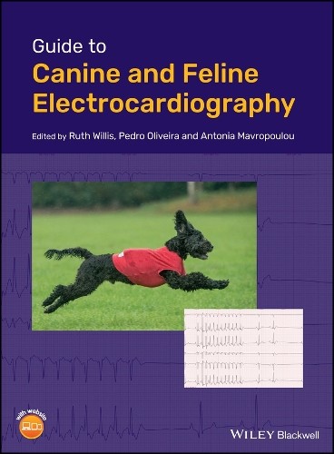 Guide to Canine and Feline Electrocardiography by Ruth Willis... -