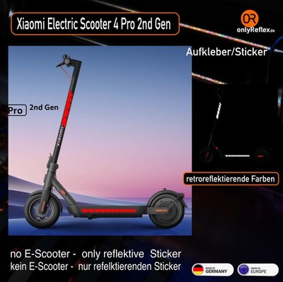 Xiaomi E-Scooter 4 Pro 2nd Gen - retroreflektierende  fluoreszierende Aufkleber