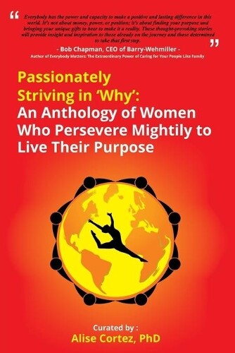 Thumbnail - Alise Cortez Passionately Striving In Why (taschenbuch)