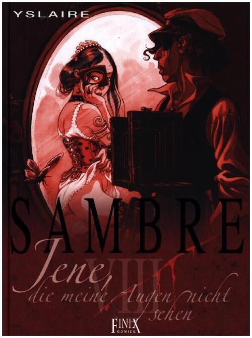 Thumbnail - Sambre | Yslaire | Jene, Die Meine Augen Nicht Sehen | Buch | 72 S. |