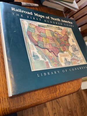 Railroad Maps of North America:The First 100 Years,Andrew M Modelski(HC/DJ/1984)