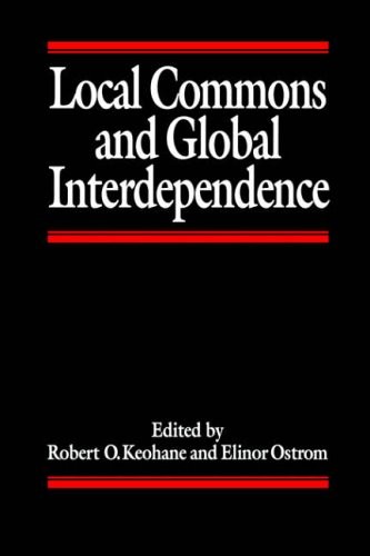 Local Commons and Global Interdependence: Hetro. University, Keohane<|