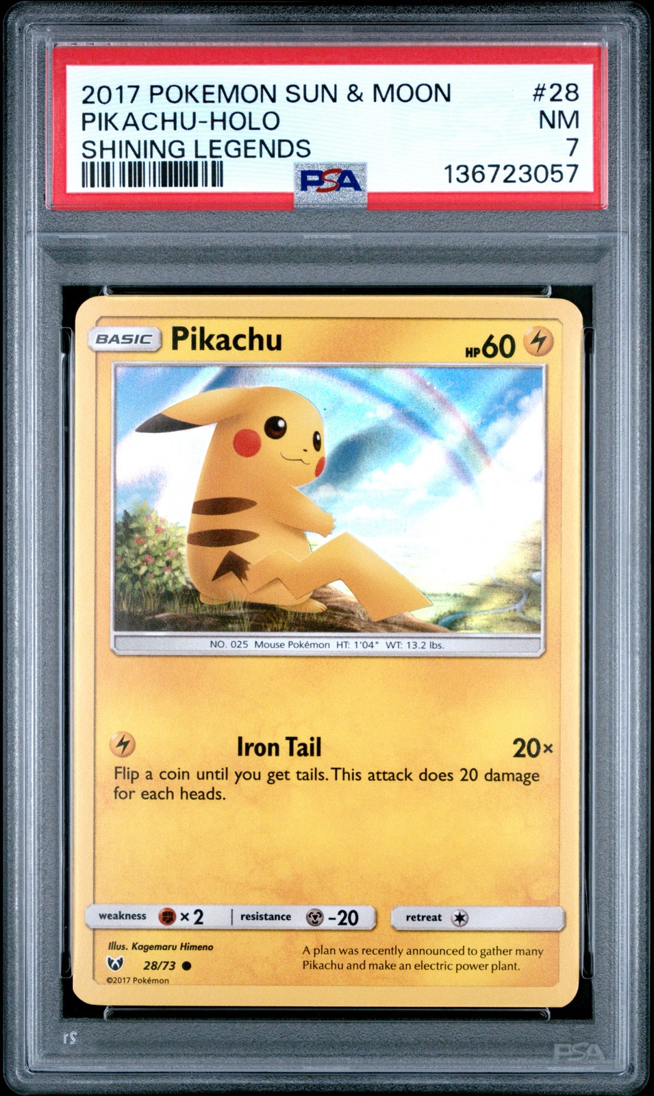 2017 POKEMON SUN & MOON SHINING LEGENDS #28 PIKACHU-HOLO PSA 7