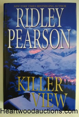 KILLER VIEW by Ridley Pearson SIGNED FIRST- High Grade