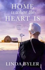 Home Is Where the Heart Is: The Dakota Series, Book 3 - Paperback - GOOD