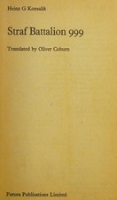 Straf Battalion 999, Konsalik, Heinz G., Good Book