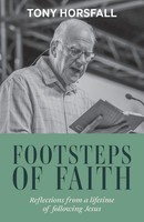 Tony Horsfall | Footsteps Of Faith | Taschenbuch | Englisch (2026) | Brf