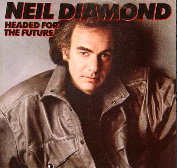 Neil Diamond – Headed For The Future / Angel 45 Rpm record w/ picture sleeve