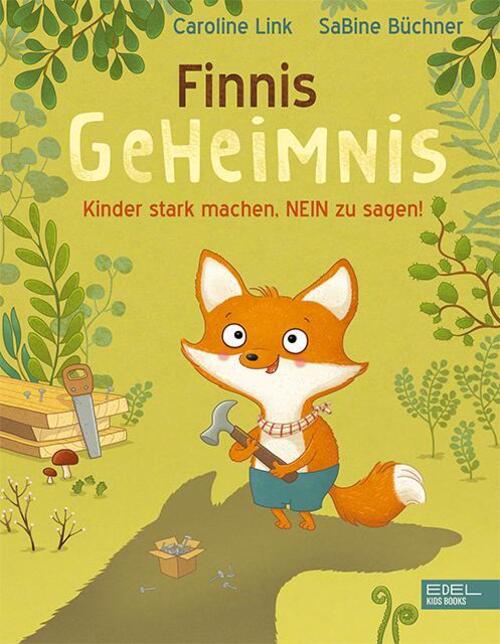 Finnis Geheimnis | Kinder Stark Machen, Nein Zu Sagen | Caroline Link